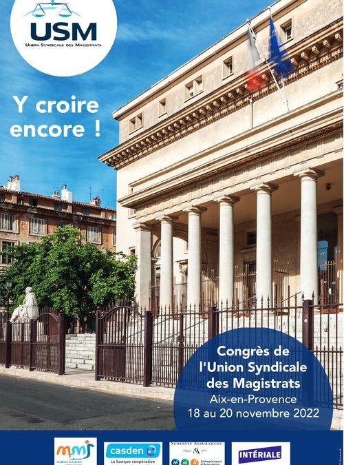 Congrès USM 2022 Aix-en-Provence – Y croire encore !