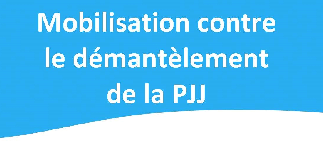 UNSA-USM_demantelement PJJ
