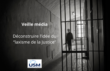 veille média_laxisme justice