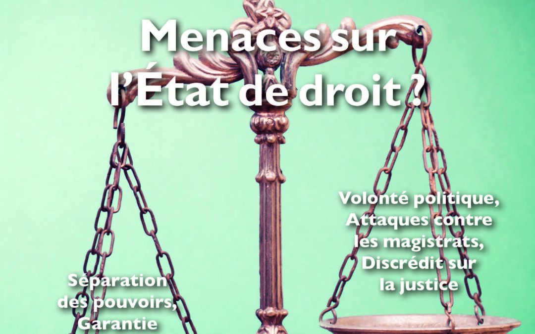 Quand l’État de droit vacille, l’USM agit