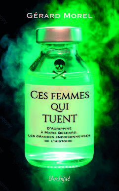 Ces femmes qui tuent, de Gérard Morel