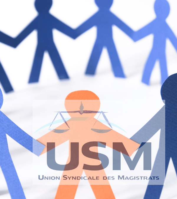 Pourquoi un défenseur syndical USM devant le CSM ?